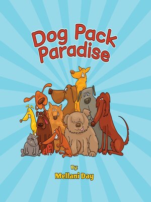 cover image of Dog Pack Paradise